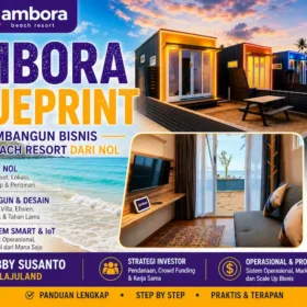 Ambora Blueprint: Membangun Bisnis Smartvilla Beach Resort dari Nol